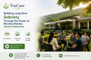 Building Long-Term Sobriety Through the Power of Mumbai Rehabs Alumni Networks